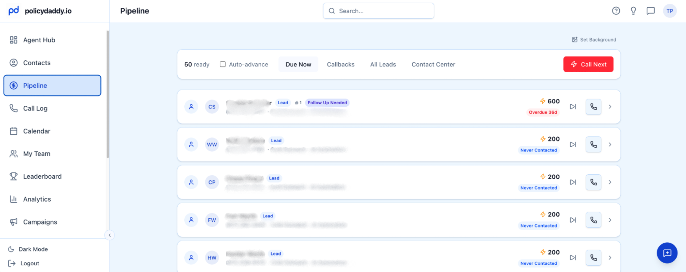Policy Daddy pipeline view showing auto dialer queue